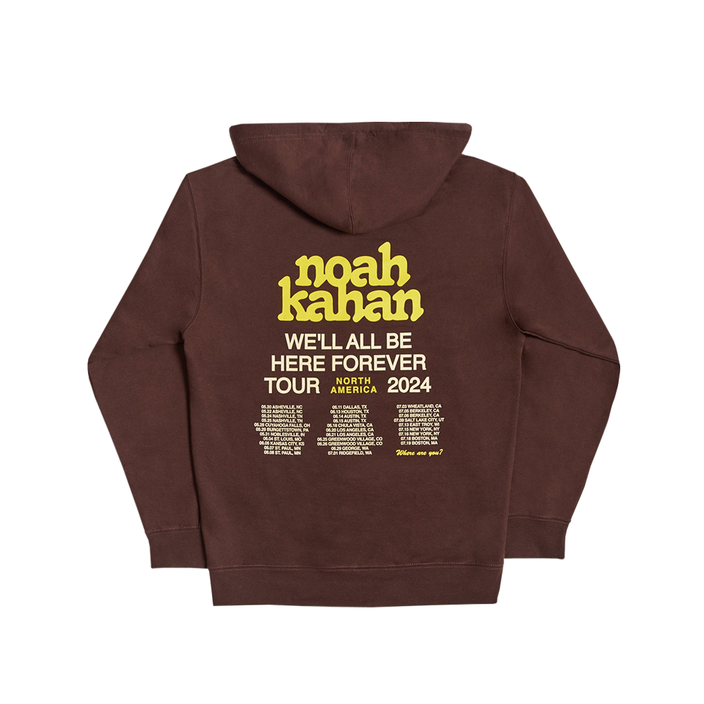 2024 We'll All Be Here Forever Tour Hoodie Back