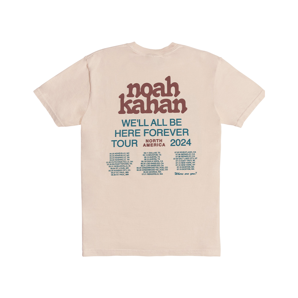2024 We'll All Be Here Forever Tour Tee Back